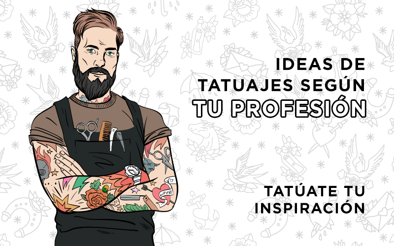 ideas de tatuajes según tu profesión